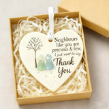 Thank You Neighbours Heart - Shaped Ornament